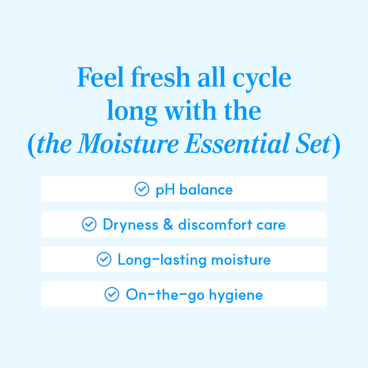 Moisture Essential Set